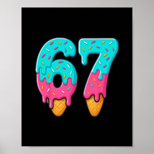 67 Glassis Drip Meme Rolig Six Seven Gen Alpha S Poster