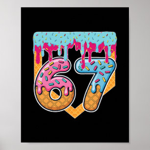 67 Glassis Drip Meme Sex Sju Gen Alpha Slang Poster