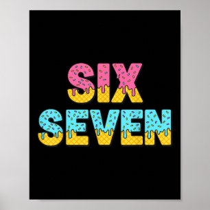 67 Glassstruttsmemes Roligt Sex Sju Gen Alpha S Poster