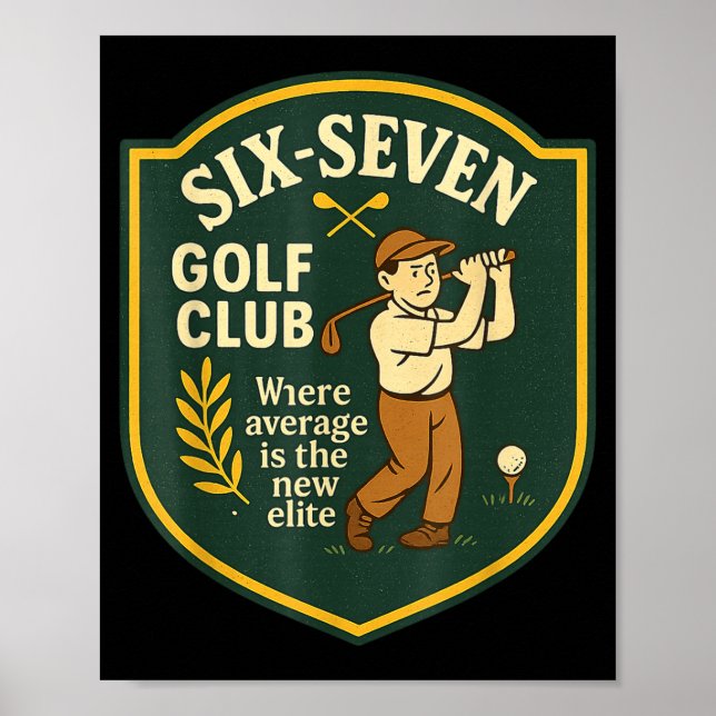 67 Golfklubb Där Genomsnittet Är Den Nya Eliten 6  Poster (Framsidan)