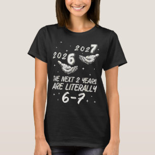 67 Gott Nytt År 6 7 Nyårsafton 2026 Nyårsfest T Shirt