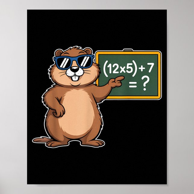67 Groundhog Day 6-7 Meme Math Lärare Sex Sju K Poster (Framsidan)