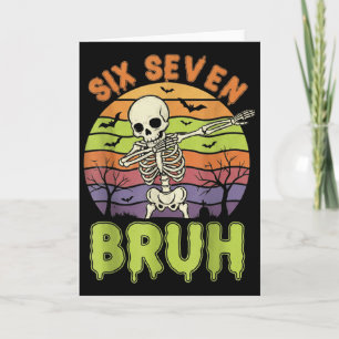 67 Halloween Meme 6 7 Skelett Sex Sju Nummer F Kort
