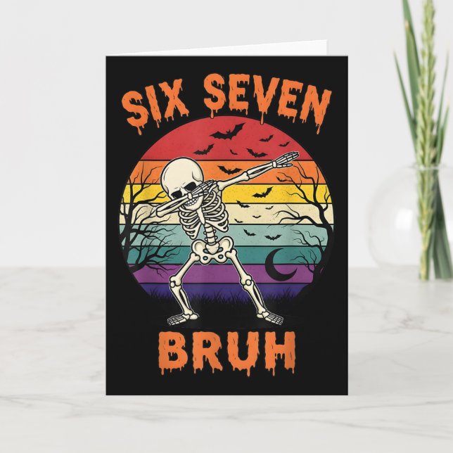 67 Halloween Meme Six Seve Skelett Nummer Rolig  Kort (Framsida)