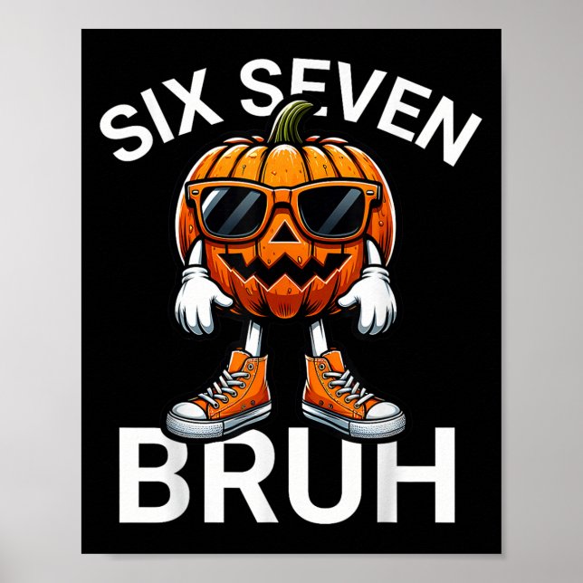 67 Halloween Rolig Six Seven Meme Brainrot Pumpa Poster (Framsidan)