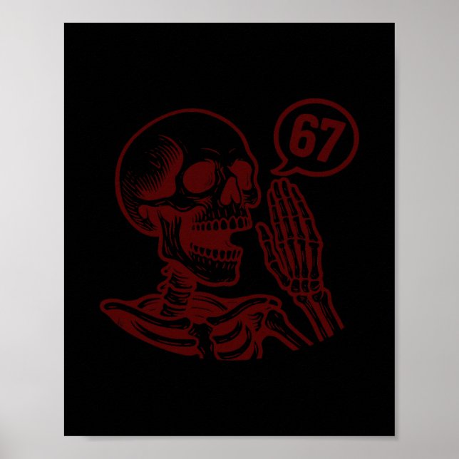 67 Halloween Skeleton Six Seven Meme Brainrot Funn Poster (Framsidan)