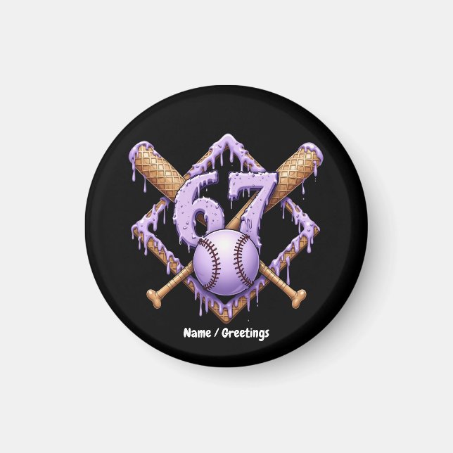 67 Ice Cream Drip Baseball Meme Funny Retro Sport Magnet (Framsidan)