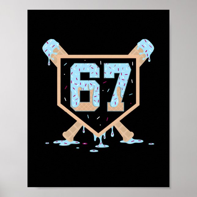 67 Ice Cream Drip Bysebyll Meme Funny Six Seven Ge Poster (Framsidan)