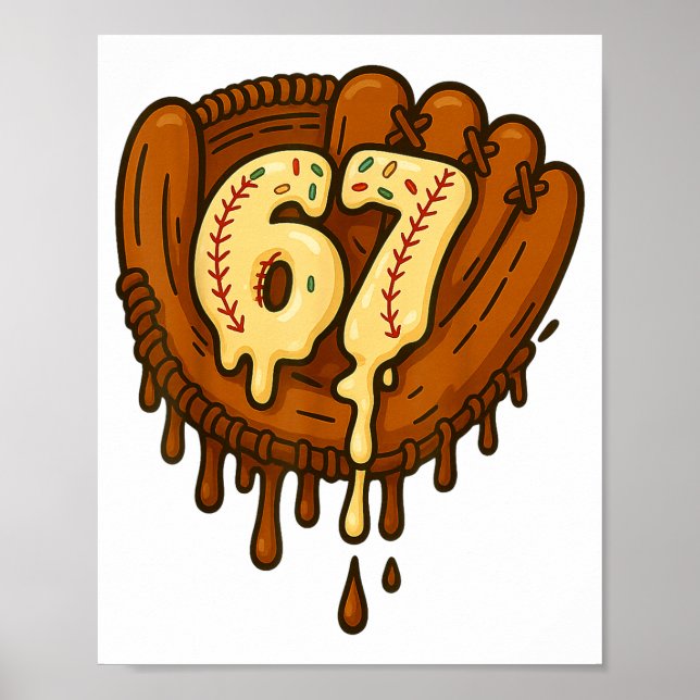 67 Ice Cream Drip Funny Six Seven Baseball  Poster (Framsidan)
