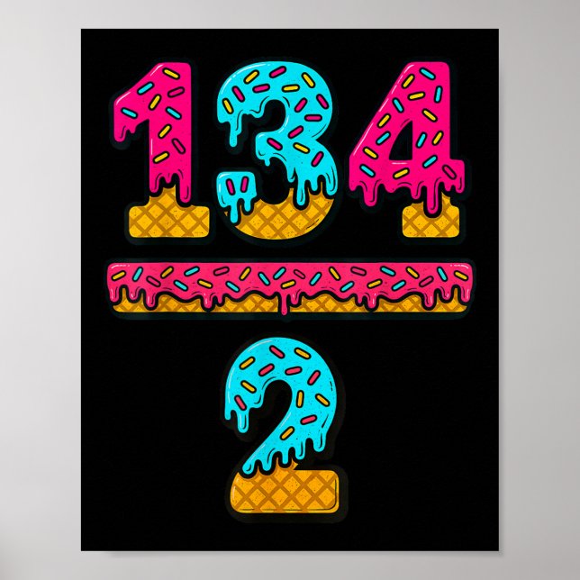 67 Ice Cream Drip Meme Division Math Teacher Gen A Poster (Framsidan)