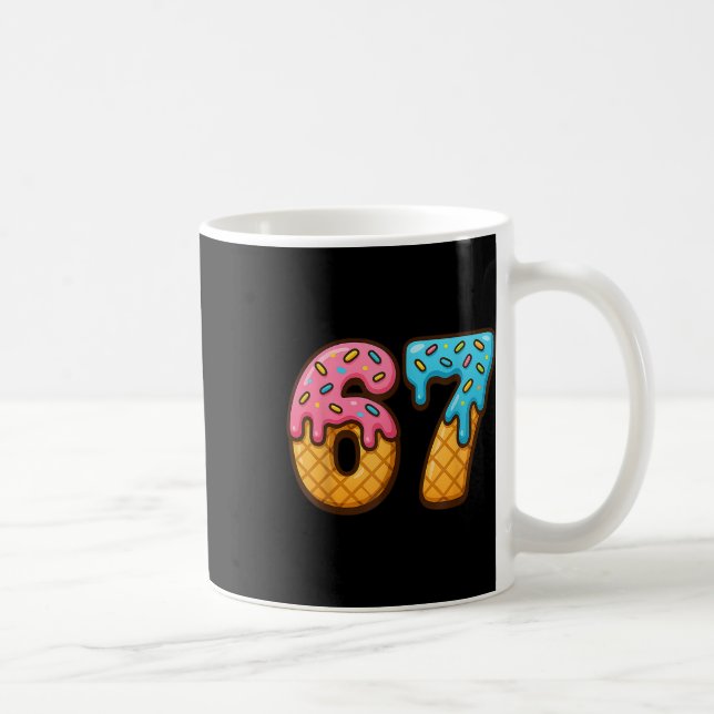 67 Ice Cream Drip Meme Funny Six Seven Gen Alpha S Kaffemugg (Höger)