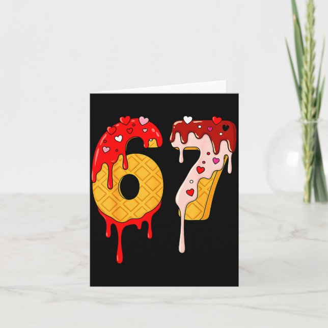 67 Ice Cream Drip Meme Funny Six Seven Valentine D Kort (Framsida)