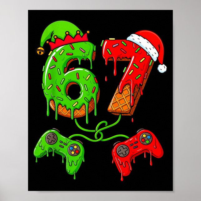 67 Ice Cream Drip Meme Gamer Six Seven Christmas B Poster (Framsidan)