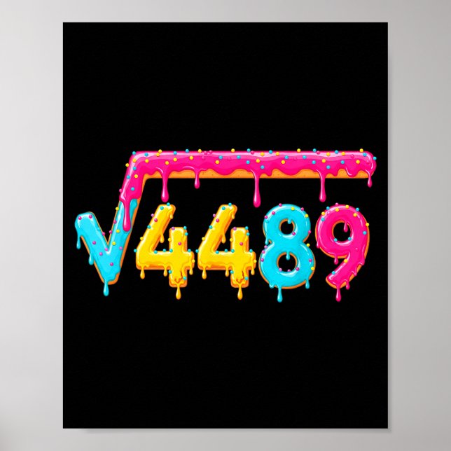 67 Ice Cream Drip Meme Square Root 4489 Math Teach Poster (Framsidan)