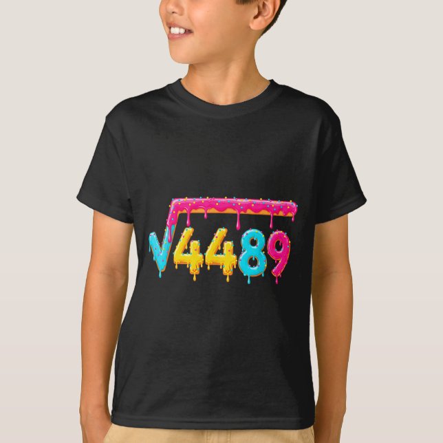 67 Ice Cream Drip Meme Square Root 4489 Math Teach T Shirt (Framsida)