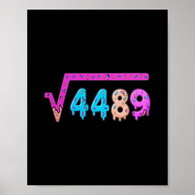 67 Ice Cream Drip Meme Square Root 4489 Six Seven  Poster (Framsidan)