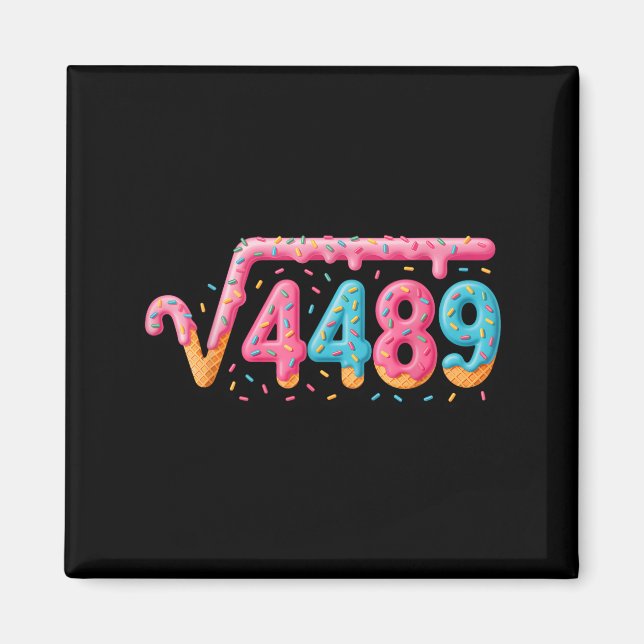 67 Ice Cream Drip Meme Square Root 4489 Slang Math Magnet (Framsidan)