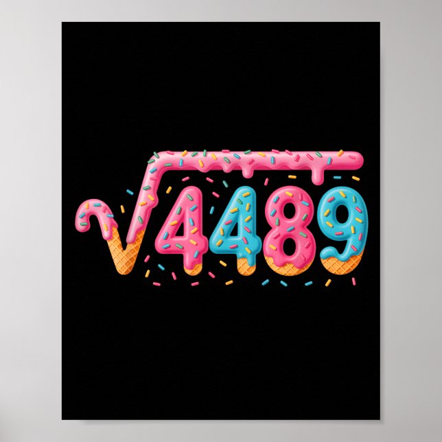 67 Ice Cream Drip Meme Square Root 4489 Slang Math Poster (Framsidan)