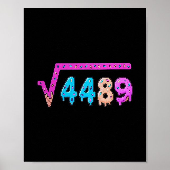 67 Ice Cream Drip Meme Square Root 4489 Slang Math Poster (Framsidan)