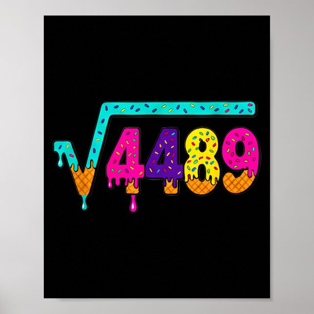 67 Ice Cream Drip Meme Square Root 4489 Slang Math Poster (Framsidan)