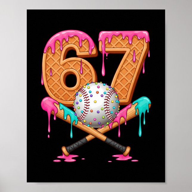 67 Ice Cream Drip Sell Number 67 Player 67th Birth Poster (Framsidan)