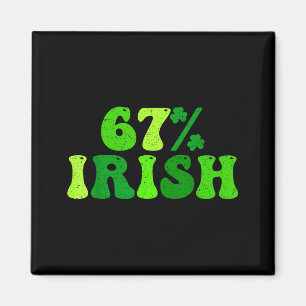 67% irländsk six seven 6 7 meme rolig st patricks magnet