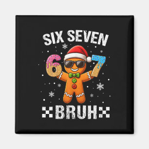 67 Jul 6 7 Meme Pepparkaksgubbe Xmas Pyjamas Magnet