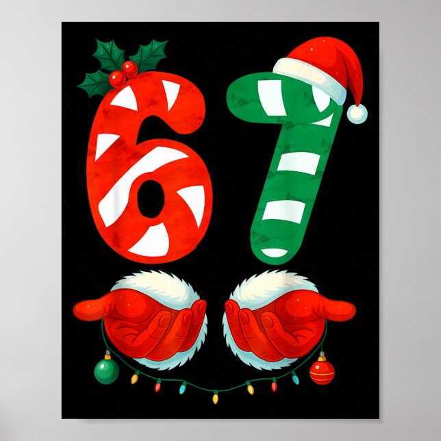67 Jul 6 7 Meme Söt Godis Pinne 67 Meme Xmas Poster (Framsidan)