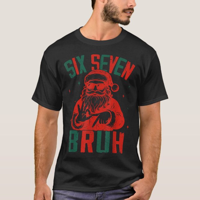 67 Jul Funny Six Seven Bruh Meme Brainrot Sa T Shirt (Framsida)