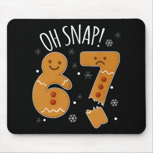 67 Jul Oh Snap Pepparkaksgubbe 6 7 Meme Xmas Musmatta