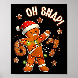 67 Jul Oh Snap Pepparkaksgubbe 6 7 Meme Xmas  Poster