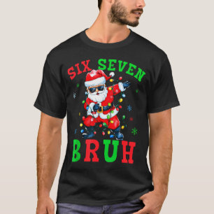 67 jul Six Seven Bruh Meme Santa Dabba jul T Shirt