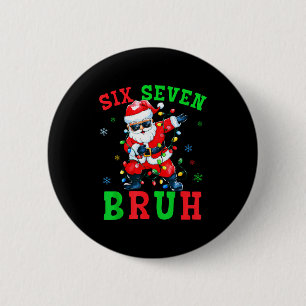 67 jul Six Seven Bruh Meme Santa Dabbing Jul Knapp