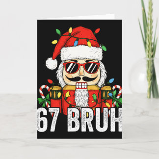 67 julmutcracker Six Seven Bruh 6 7 Rolig C Kort