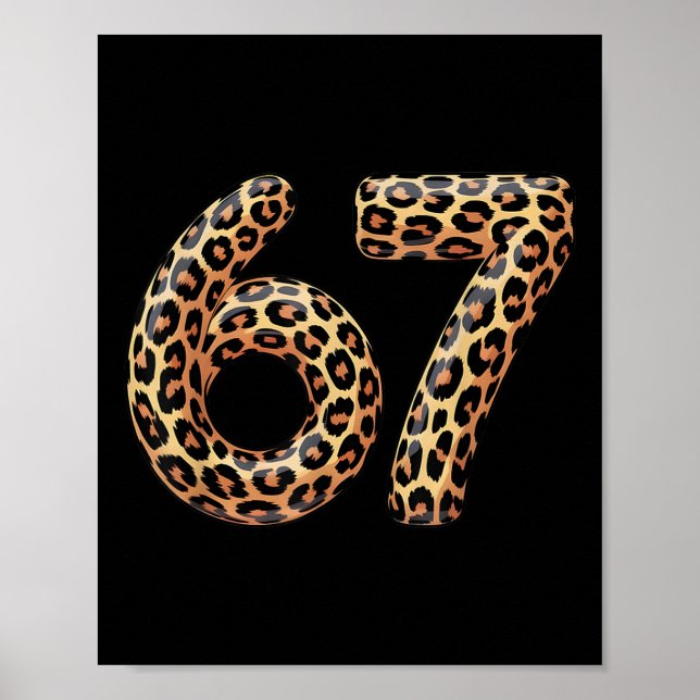 67 Leopard Meme Funny Six Seven Gen Alpha Slang Ch Poster (Framsidan)