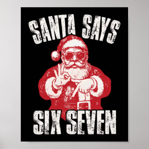 67 Människor Roligt Sex Sju Jul 6-7 Meme Tomte 6 Poster