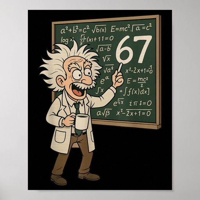 67 Math Meme Funny Professor Genius Chalkboard  Poster (Framsidan)