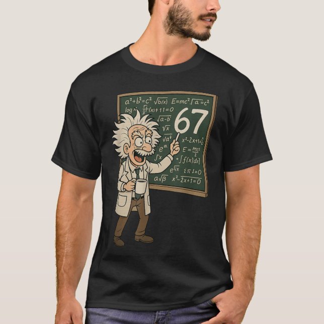 67 Math Meme Funny Professor Genius Chalkboard  T Shirt (Framsida)