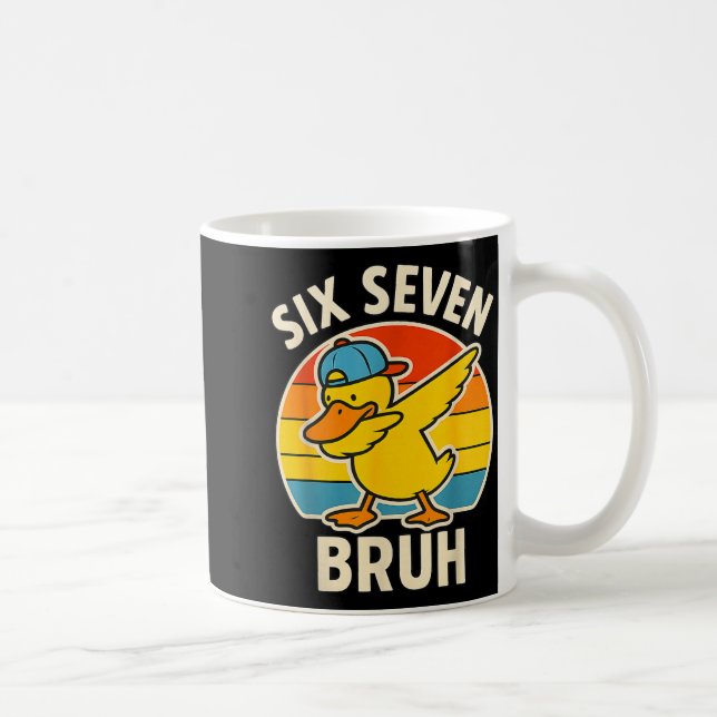67 Meme 6 7 Bruh Duck Dabbing Six Seven Bruh Funny Kaffemugg (Höger)