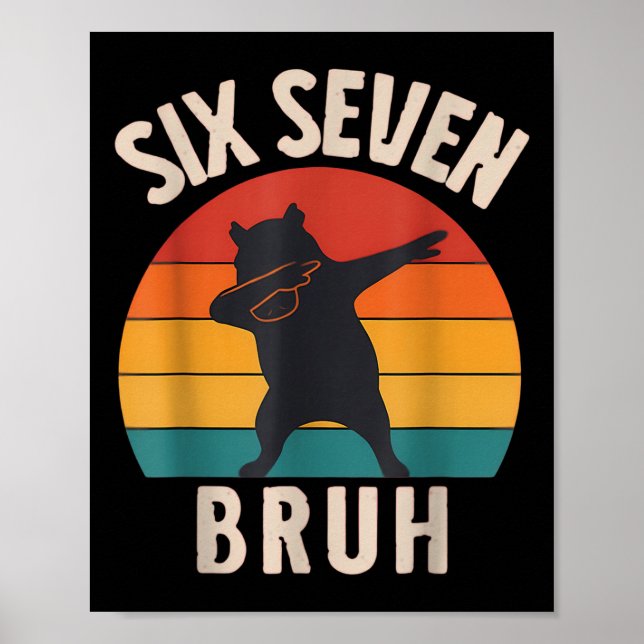 67 Meme 6 7 Dabbing Capyra Six Seven Bruh Rolig Bo Poster (Framsidan)