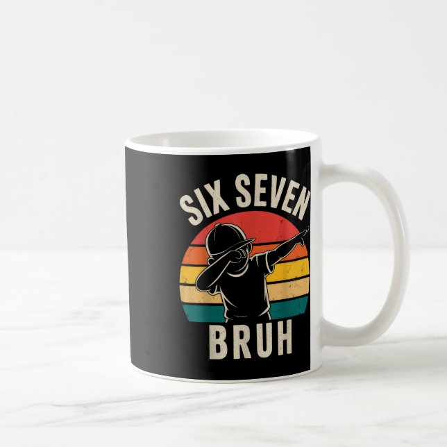 67 Meme 6 7 Numbers Dabbing Six Seven Bruh  Kaffemugg (Höger)