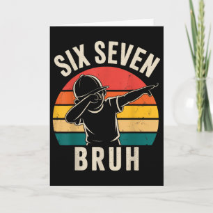 67 Meme 6 7 Nummer Dabbar Sex Sju Bruh Kort