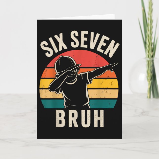 67 Meme 6 7 Nummer Dabbar Sex Sju Bruh  Kort (Framsida)