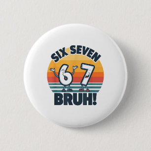 67 Meme 6 Och 7 Nummer Tröja Sex Sju Bruh Rolig Knapp