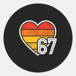 67 Meme Alla hjärtans dag Hjärtan Sex Sju 6 7 6_7 Runt Klistermärke