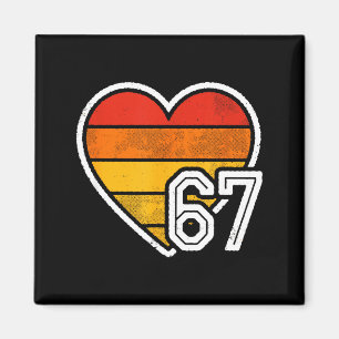 67 Meme Alla hjärtans dag Hjärtat Sex Sju 6 7 6_7 Magnet