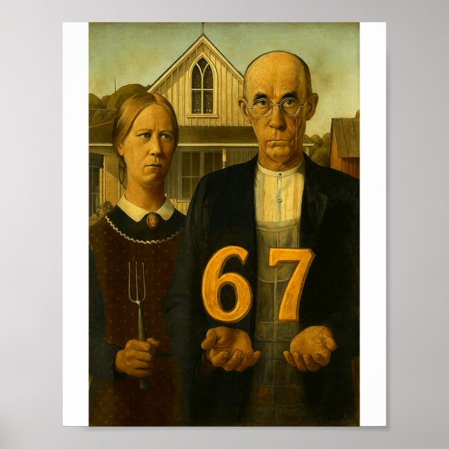 67 Meme American Gothic Art Six Seven Gen Alpha Sl Poster (Framsidan)