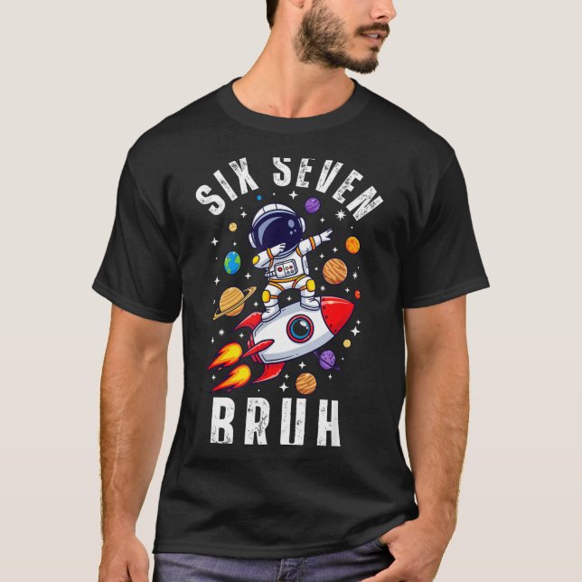 67 Meme Astronaut Dabbing In Space Funny Six Seven T Shirt (Framsida)