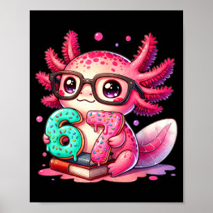 67 Meme Axolotl Rolig Six Seven Axolotl Älskare Fö Poster