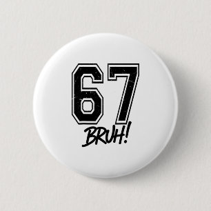 67 Meme Bruh Rolig Six Seven Gen Alpha 6 7 Slang  Knapp